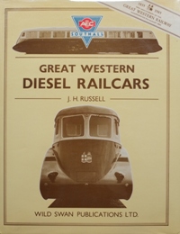 An Illustrated History of Great Western Diesel Railcars (plus supplement)