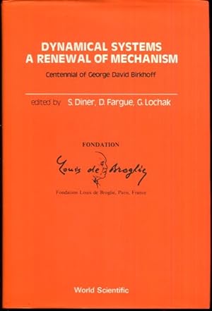 Bild des Verkufers fr Dynamical Systems - A Renewal of Mechanism: Contennial of Georges David Birkhoff zum Verkauf von Turgid Tomes