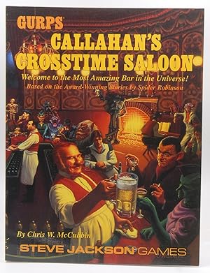 Imagen del vendedor de GURPS Callahan's Crosstime Saloon a la venta por Chris Korczak, Bookseller, IOBA
