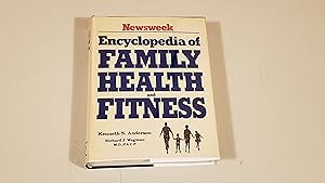 Bild des Verkufers fr Newsweek Encyclopedia of Family Health and Fitness zum Verkauf von SkylarkerBooks