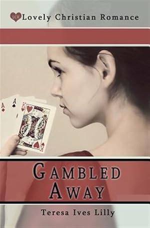 Seller image for Gambled Away for sale by GreatBookPrices