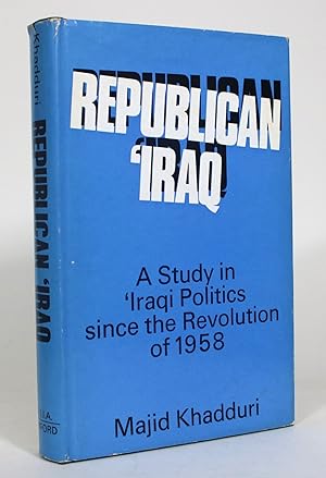 Bild des Verkufers fr Republican Iraq: A Study in Iraqi Politics since the Revolution of 1958 zum Verkauf von Minotavros Books,    ABAC    ILAB