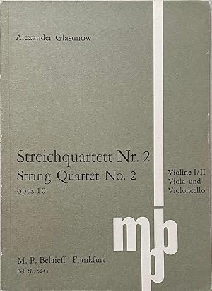 Imagen del vendedor de Glasunow: Streichquartett Nr. 2 / String Quartet No. 2 Op. 10 score a la venta por Reilly Books