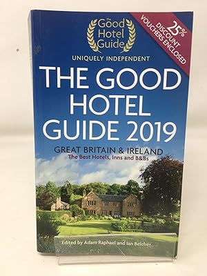 Bild des Verkufers fr The Good Hotel Guide 2019: Great Britain and Ireland: 41 zum Verkauf von Cambridge Recycled Books