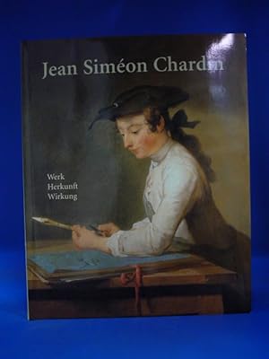 Bild des Verkufers fr Jean Simon Chardin. - 1699-1779 Werk - Herkunft -Wirkung zum Verkauf von Buch- und Kunsthandlung Wilms Am Markt Wilms e.K.