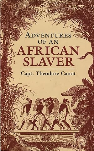 Image du vendeur pour Adventures of an African Slaver mis en vente par Waysidebooks