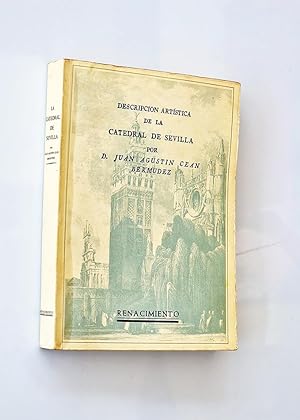 Imagen del vendedor de DESCRIPCIN ARTSTICA DE LA CATEDRAL DE SEVILLA a la venta por Libros con Vidas