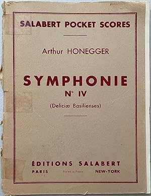 Seller image for Honegger: Symphonie No. IV (Deliciae Basilienses) for sale by Reilly Books