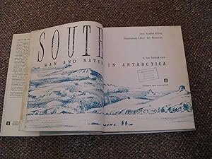 Immagine del venditore per SOUTH: Man and Nature in Antarctica. A New Zealand View. venduto da Polar Books