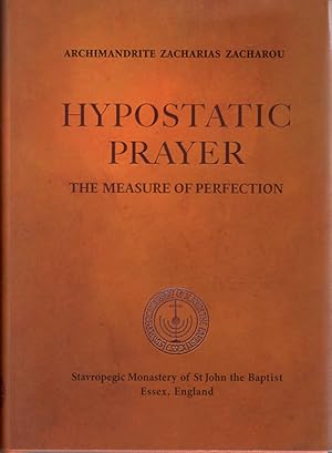 Bild des Verkufers fr Hypostatic Prayer: The Measure of Perfection zum Verkauf von Eighth Day Books, LLC