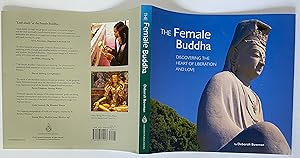 The Female Buddha: Discovering the Heart of Liberation and Love
