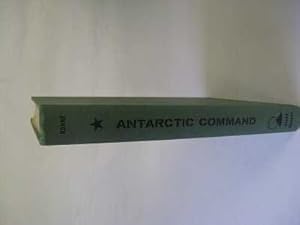 Seller image for ANTARCTIC COMMAND. for sale by Polar Books