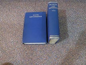 SCOTT'S LAST EXPEDITION. Two Volumes. 2nd Edition 1913