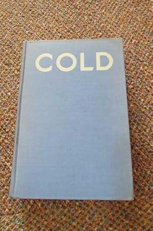 COLD: THE RECORD OF AN ANTARCTIC SLEDGE JOURNEY.