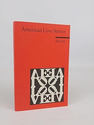 Bild des Verkufers fr American Love Stories (Fremdsprachentexte) zum Verkauf von ANTIQUARIAT Franke BRUDDENBOOKS