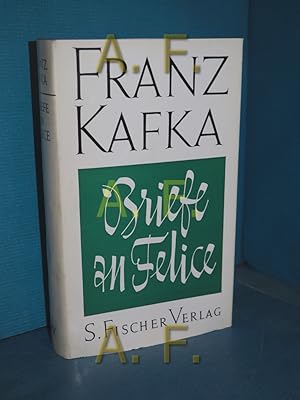 Bild des Verkufers fr Briefe an Felice und andere Korrespondenz aus der Verlobungszeit (Franz Kafka Gesammelte Werke) zum Verkauf von Antiquarische Fundgrube e.U.