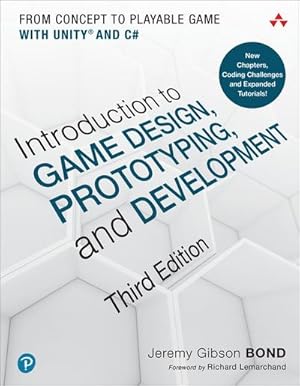 Bild des Verkufers fr Introduction to Game Design, Prototyping, and Development zum Verkauf von AHA-BUCH GmbH