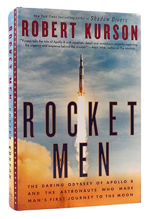 Seller image for ROCKET MEN The Daring Odyssey of Apollo 8 and the Astronauts Who Made Man's First Journey to the Moon for sale by Rare Book Cellar
