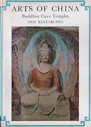 Image du vendeur pour Arts of China II: Buddhist Cave Teples: New Researches mis en vente par Orchid Press