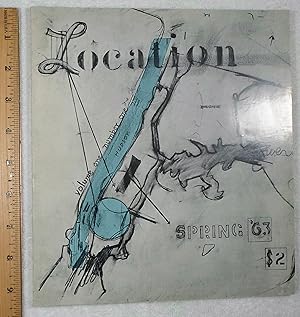 Seller image for Location, Spring 1963, Volume One, Number One for sale by Dilly Dally