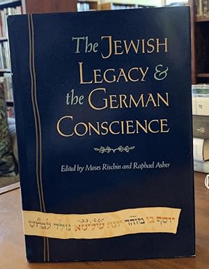 Bild des Verkufers fr Jewish Legacy and the German Conscience zum Verkauf von Chaparral Books