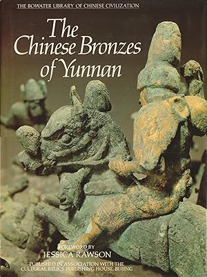 Seller image for The Chinese Bronzes of Yunnan for sale by Orchid Press