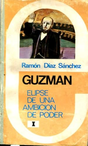 Imagen del vendedor de GUZMN. ELIPSE DE UNA AMBICIN DE PODER. (2 TOMOS). a la venta por Libros Ambig