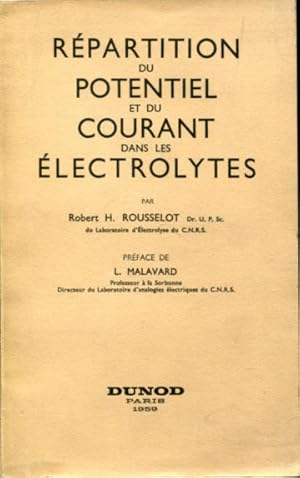 REPARATION DU POTENTIEL ET DU COURANT DANS LES ELECTROLYTIQUES.