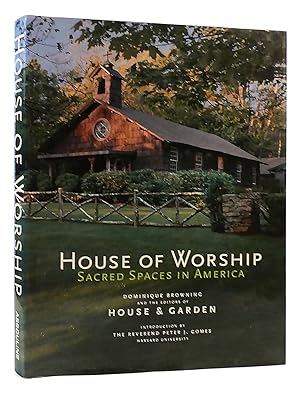 Imagen del vendedor de HOUSE OF WORSHIP Sacred Spaces in America a la venta por Rare Book Cellar