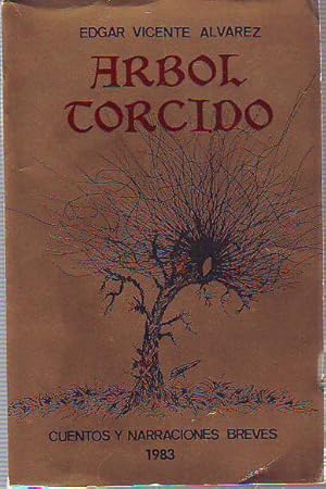 Seller image for EL ARBOL TORCIDO. for sale by Libros Ambig