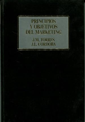 PRINCIPIOS Y OBJETIVOS DEL MARKETING.