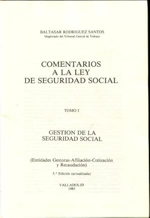 Seller image for COMENTARIOS A LA LEY DE SEGURIDAD SOCIAL. (3 TOMOS). for sale by Libros Ambig