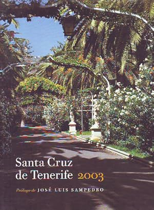 Imagen del vendedor de SANTA CRUZ DE TENERIFE 2003. a la venta por Libros Ambig