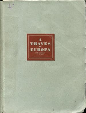 Seller image for A TRAVES DE EUROPA POR CANALES Y RIOS. for sale by Libros Ambig