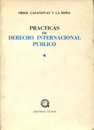 Imagen del vendedor de PRACTICAS DE DERECHO INTERNACIONAL PUBLICO. a la venta por Libros Ambig