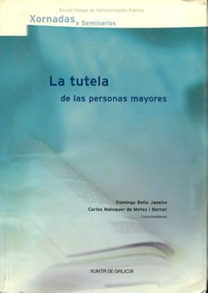 Seller image for LA TUTELA DE LAS PERSONAS MAYORES. for sale by Libros Ambig