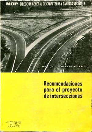 Imagen del vendedor de RECOMENDACIONES PARA EL PROYECTO DE INTERSECCIONES. a la venta por Libros Ambig