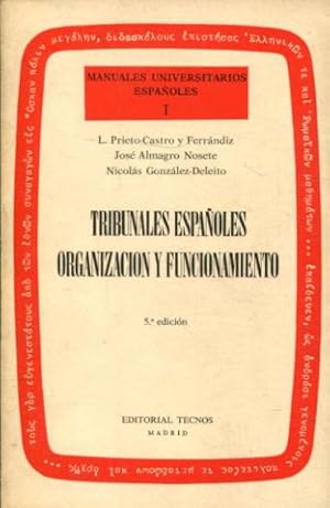 Imagen del vendedor de TRIBUNALES ESPAOLES ORGANIZACIN Y PERFECCIONAMIENTO (TRIBUNALES JUIRISDICCIONALES Y NO JURISDICCIONALES). a la venta por Libros Ambig