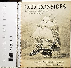 Imagen del vendedor de Old Ironsides: The Story of USS Constitution a la venta por Epistemo Jo Books