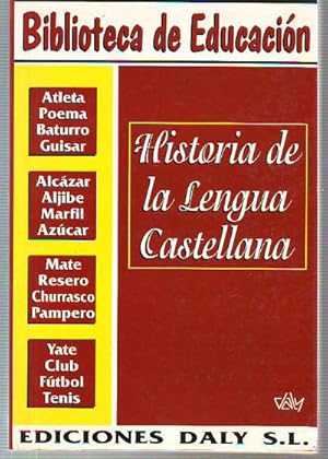 Imagen del vendedor de HISTORA DE LA LENGUA CASTELLANA. a la venta por Libros Ambig