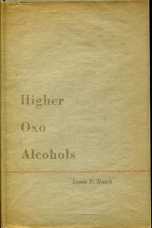 Imagen del vendedor de HOGHER OXO ALCOHOLS. a la venta por Libros Ambig