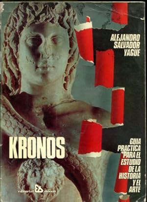 Imagen del vendedor de KRONOS. GUIA PRACTICA PARA EL ESTUDIO DE LA HISTORIA Y EL ARTE. a la venta por Libros Ambig