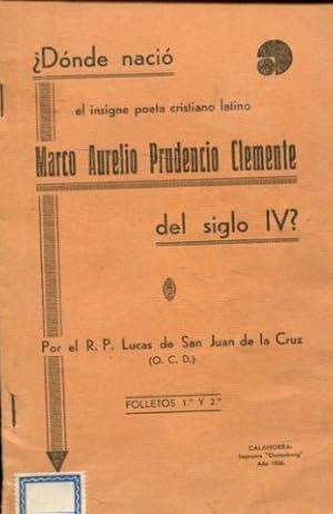 Seller image for DNDE NACIO EL INSIGNE POETA CRISTIANO LATINO MARCO AURELIO PRUDENCIO CLEMENTE DEL SIGLO IV? for sale by Libros Ambig