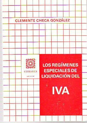 Imagen del vendedor de LOS REGIMENES ESPECIALES DE LIQUIDACION DEL IVA. a la venta por Libros Ambig