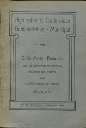 Imagen del vendedor de ALGO SOBRE LO CONTENCIOSO ADMINISTRATIVO MUNICIPAL. a la venta por Libros Ambig