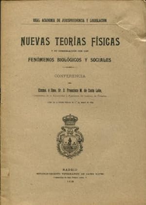 Seller image for NUEVAS TEORIAS FISICAS Y SU CORRELACION CON LOS FENOMENOS BIOLOGICOS Y SOCIALES. for sale by Libros Ambig