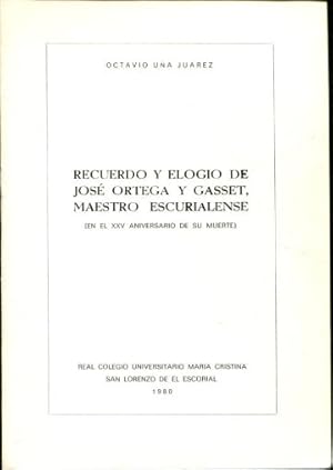 Imagen del vendedor de RECUERDO Y ELOGIO DE JOSE ORTEGA Y GASSET, MAESTRO ESCURIALENSE (EN EL XXV ANIVERSARIO DE SU MUERTE). a la venta por Libros Ambig