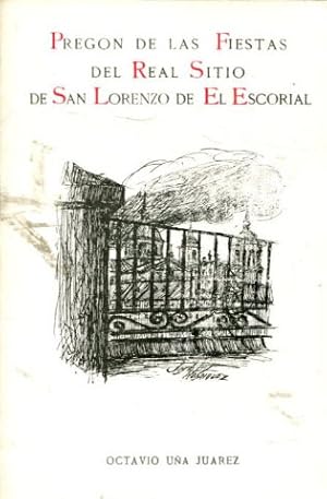 Bild des Verkufers fr PREGN DE LAS FIESTAS DEL REAL SITIO DE SAN LORENZO DE EL ESCORIAL. zum Verkauf von Libros Ambig