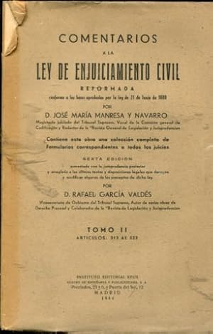 Imagen del vendedor de COMENTARIOS A LA LEY DE ENJUICIAMIENTO CIVIL REFORMADA. TOMO II. a la venta por Libros Ambig