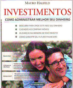 Seller image for INVESTIMENTOS. COMO ADMINISTRAR MELHOR SEU DINHEIRO. for sale by Libros Ambig